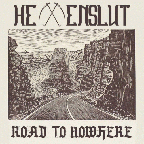 Hexenslut : Road to Nowhere